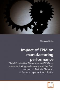 Impact of TPM on manufacturing performance