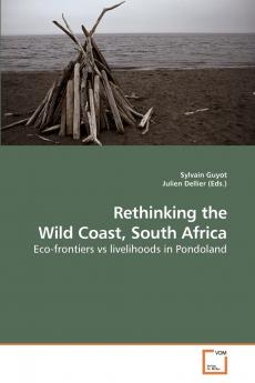Rethinking the Wild Coast South Africa