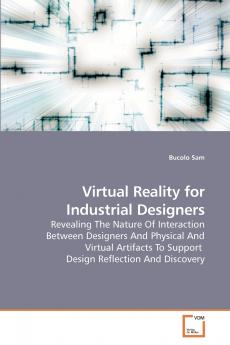 Virtual Reality for Industrial Designers