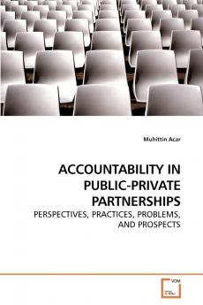 ACCOUNTABILITY IN PUBLIC-PRIVATE PARTNERSHIPS