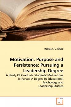 Motivation Purpose and Persistence