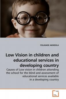 Low Vision in children and educational             services in developing country