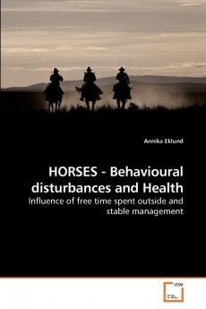 HORSES - Behavioural disturbances and Health