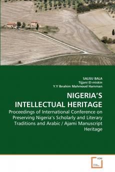 NIGERIA'S INTELLECTUAL HERITAGE