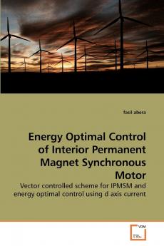 Energy Optimal Control of Interior             Permanent Magnet Synchronous Motor