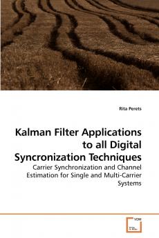 Kalman Filter Applications to all Digital Syncronization Techniques