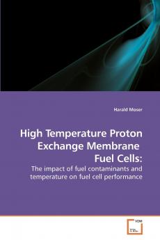 High Temperature Proton Exchange Membrane  Fuel Cells