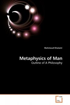 Metaphysics of Man