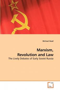 Marxism Revolution and Law
