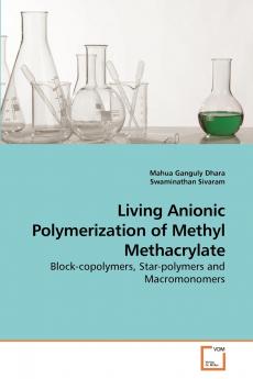 Living Anionic Polymerization of Methyl Methacrylate