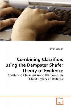 Combining Classifiers using the Dempster Shafer Theory of Evidence