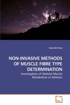 NON-INVASIVE METHODS OF MUSCLE FIBRE TYPE DETERMINATION