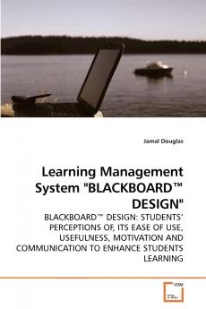 Learning Management System BLACKBOARD™ DESIGN