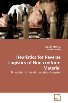 Heuristics for Reverse Logistics of             Non-conform Material