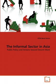 The Informal Sector in Asia