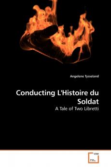 Conducting L'Histoire du Soldat