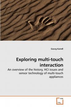 Exploring multi-touch interaction