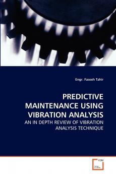 PREDICTIVE MAINTENANCE USING VIBRATION ANALYSIS