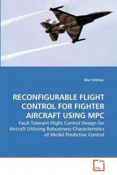 RECONFIGURABLE FLIGHT CONTROL FOR FIGHTER AIRCRAFT USING MPC