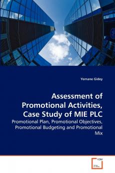 Assessment of Promotional Activities Case Study of MIE PLC