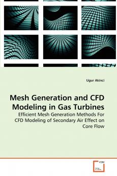 Mesh Generation and CFD Modeling in Gas Turbines