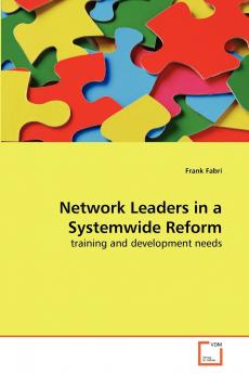 Network Leaders in a Systemwide Reform