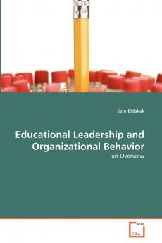 Educational Leadership and Organizational Behavior