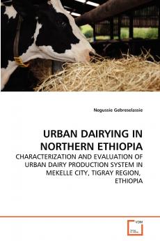 URBAN DAIRYING IN NORTHERN ETHIOPIA