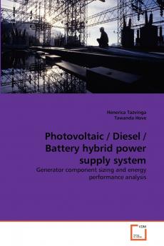 Photovoltaic / Diesel / Battery hybrid power supply system