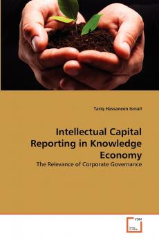 Intellectual Capital Reporting in Knowledge Economy