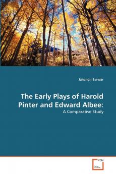 The Early Plays of Harold Pinter and Edward Albee