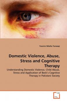Domestic Violence Abuse Stress and Cognitive Therapy
