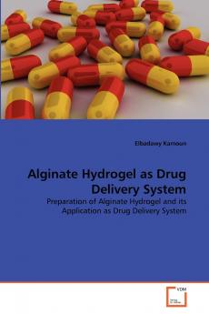 Alginate Hydrogel as Drug Delivery System