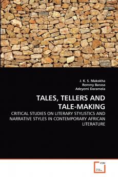 TALES TELLERS AND TALE-MAKING
