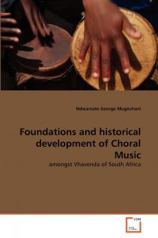Foundations and historical development of Choral Music