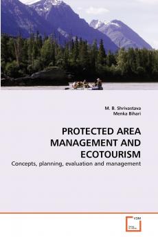 PROTECTED AREA MANAGEMENT AND ECOTOURISM