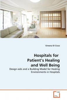 Hospitals for  Patient's Healing and Well Being