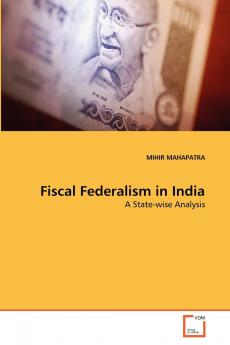 Fiscal Federalism in India