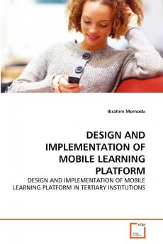 DESIGN AND IMPLEMENTATION OF MOBILE LEARNING PLATFORM