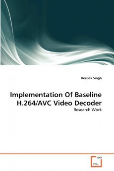 Implementation Of Baseline H.264/AVC Video Decoder