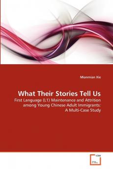 What Their Stories Tell Us