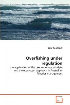 Overfishing under regulation
