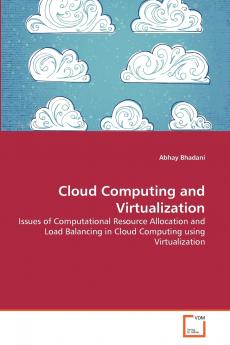 Cloud Computing and Virtualization