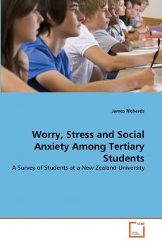 Worry Stress and Social Anxiety Among Tertiary Students