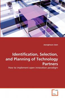 Identification Selection and Planning of Technology Partners