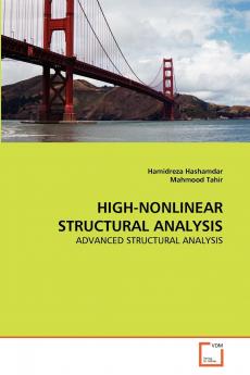 HIGH-NONLINEAR STRUCTURAL ANALYSIS