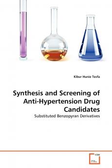 Synthesis and Screening of Anti-Hypertension Drug Candidates