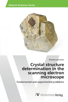 Crystal structure determination in the scanning electron microscope