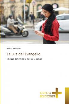 La Luz del Evangelio