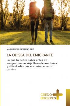 LA ODISEA DEL EMIGRANTE